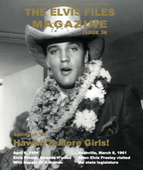 ELVIS FILES Mag - Issue No.36